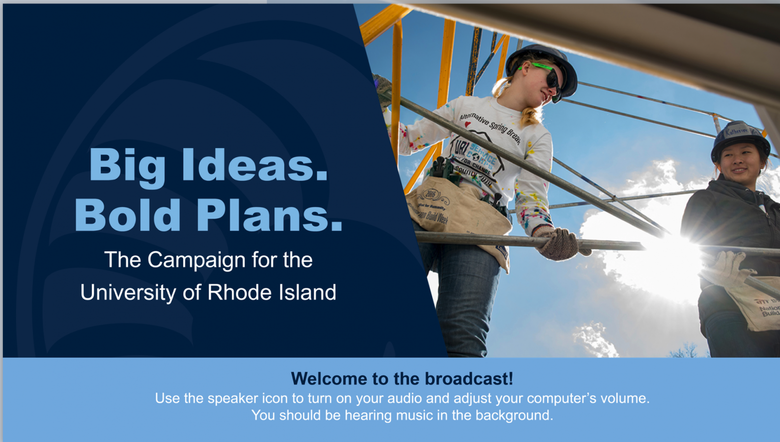 Big Ideas and Bold Plans